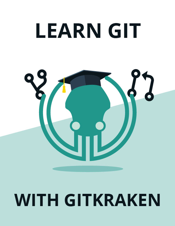 Learn Git With GitKraken previvew