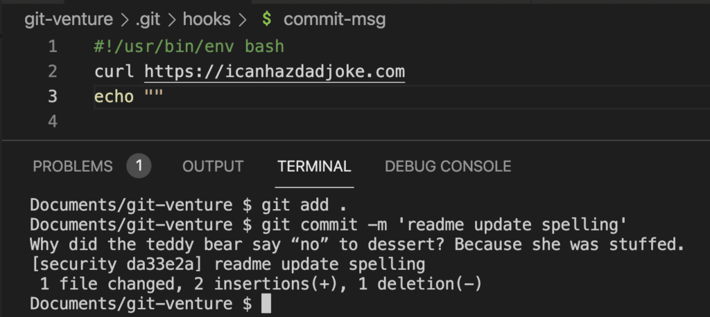 a joke inserted into the git commit terminal output. Why did the teddy bear say "no" to dessert? Because he was stuffed.
