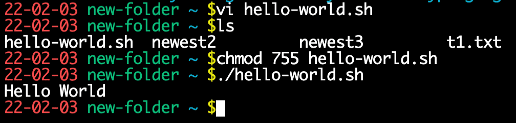 Executing the script hello world and having Hello World print to the screen.